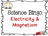 Science Bingo: Electricity and Magnetism