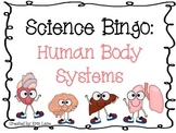 Science Bingo: Human Body Systems