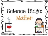 Science Bingo: Matter