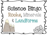 Science Bingo: Rocks, Minerals and Landforms