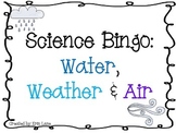 Science Bingo: Water, Weather and Air