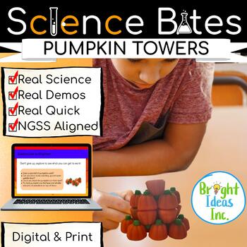 Preview of Thanksgiving Science Bites: Pumpkin Towers Engineering and Design STEM (K-2)