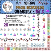 Science Page Borders: Chemistry - Set 2 {Portrait Borders}