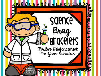 Preview of Science Brag Bracelets