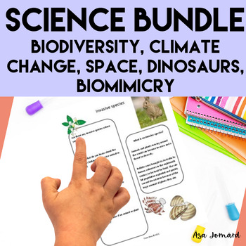 Preview of Science Bundle | Biodiversity | Climate Change | Space | Dinosaurs |  Biomimicry