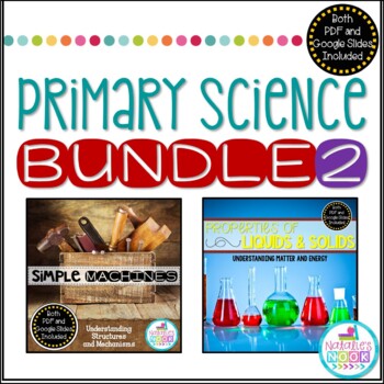 Preview of Science Bundle {Simple Machines/Properties of Liquids & Solids} - Distance Learn