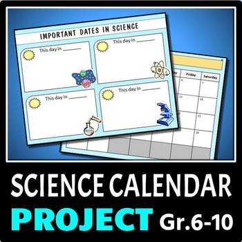 Preview of Science Calendar Making Project (also good for Chemistry, Biology and more)