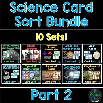 Preview of Science Card Sort Bundle (Part 2) - Includes 10 Complete Sets