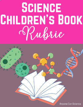 Preview of Science Children's Book Project Rubric
