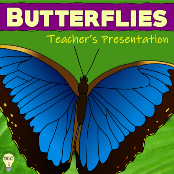 Classifying Invertebrate Animals True Butterfly Digital Teacher's Guide  EDITABLE