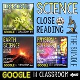 Science Close Reading Google Classroom Activities BUNDLE D