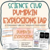 Science Club: Pumpkin Explosions Lab