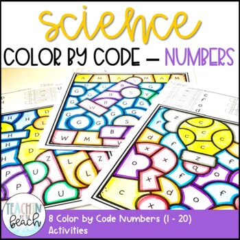 Science Color by Code Numbers 1 - 20 by Teachin' By the Beach | TPT