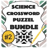 Science Crossword Puzzle BUNDLE #2