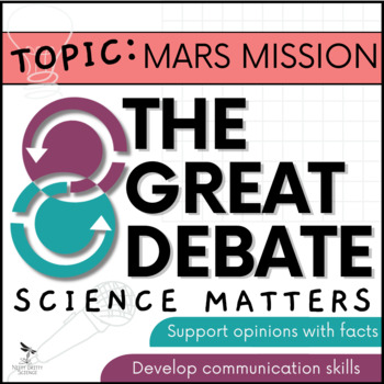 Preview of Science Debate - Mission to Mars (The Great Debate Series: Science Matters)