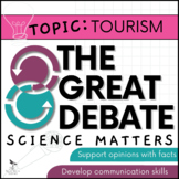 Science Debate - Tourism (The Great Debate Series: Science