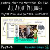 Science Distance Learning- Nature- Insects- Pillbugs