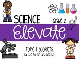 Science Elevate Resource Booklet Grade 2 - Topic 1: Earth’