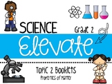 Science Elevate Resource Booklet Grade 2 - Topic 2: Proper