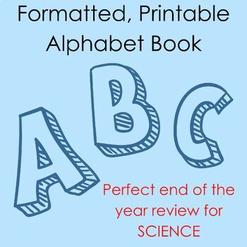 Preview of Science End of Year Alphabet Book