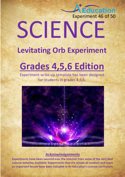 Science Experiment 46 Of 50 Levitating Orb Grades 4 5 6 Tpt