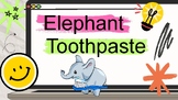 Science Experiment: Elephant Toothpaste Presentation