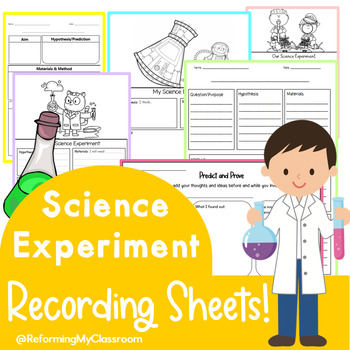 Preview of Science Experiment Prove & Predict Plus Recording Worksheets! - EDITABLE
