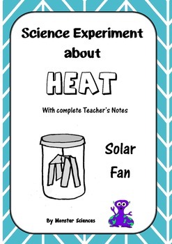 Preview of Science Experiment about Heat - Make a solar fan