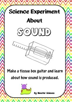 Preview of Science Experiment about Sound:  Make a Tissue Box Guitar