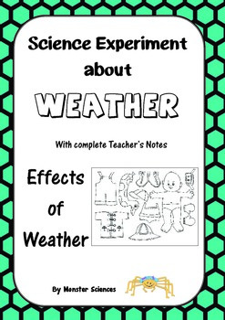 Preview of Science Experiment about Weather - The Effects of Weather