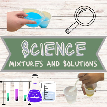 Preview of 5 Science Experiments - Mixtures and Solutions | Differentiated Worksheets