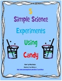 Science Experiments Using Candy