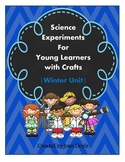 Science Experiments for Young Learners with Crafts {Winter Unit}