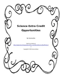 Science Extra Credit Opportunities