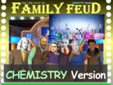 Science FAMILY FEUD - "CHEMISTRY" - fun, engaging game for