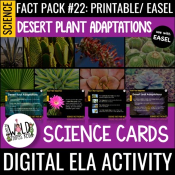 Preview of Science Fact Pack 22: Desert Plants Printable Task Cards & Assessment