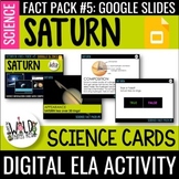 Science Fact Pack 5: Saturn GOOGLE Task Cards