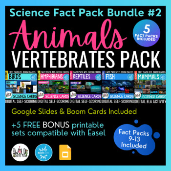 Preview of Science Fact Pack: Vertebrates BUNDLE: Boom Cards, Google Slides, & Printable