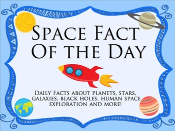 Preview of Science Fact of the Day: Space Theme