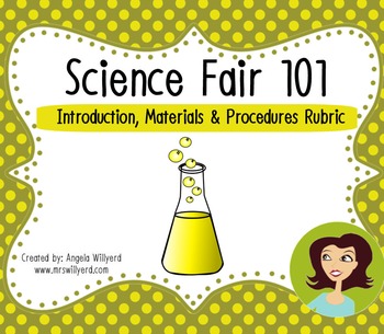 Preview of Science Fair 101: Introduction, Materials & Procedures {Rubric}