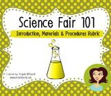 Science Fair 101: Introduction, Materials & Procedures {Rubric}