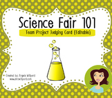 Science Fair 101: Team Project Judging Card {editable}