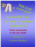Science Fair Guide so easy a caveman could do it!