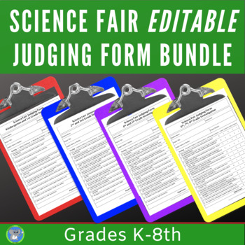 Preview of Science Fair Judging Form Rubric Big BUNDLE | Grades K 1 2 3 4 5 6 7 8