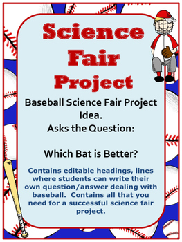Preview of Science Fair Project:  BASEBALL THEME-  Hypothesis, Question, and More!