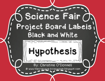 Preview of Science Fair Project Board Headings: Black & White Labels