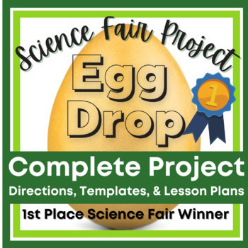 Preview of Science Fair Project - Egg Drop with 5 Days of Lesson Plans