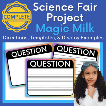Preview of Science Fair Project - Magic Milk Individual Experiment or Whole Class Project