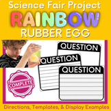 Science Fair Project - Rainbow Rubber Egg with 5 Day Lesson Plans