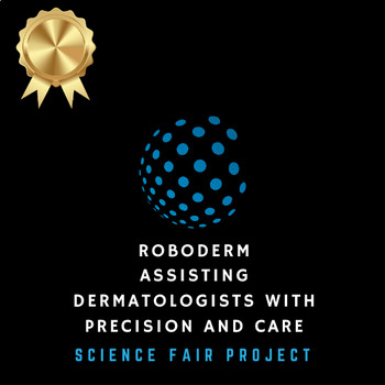 Preview of Project-Based Learning, PBL | Robotics in Healthcare | RoboDerm